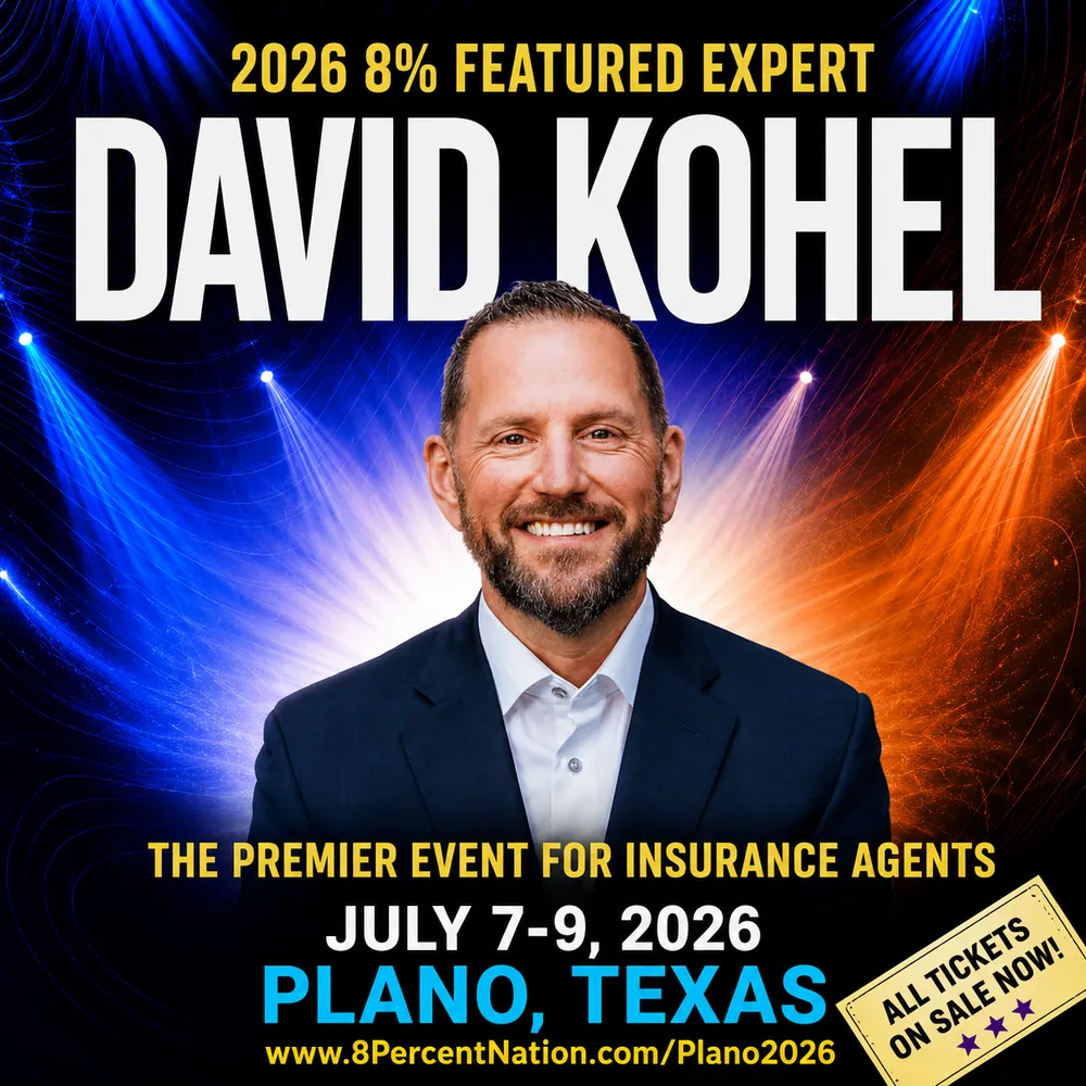 David Kohel, 2026 8% Featured Expert. The premier event for insurance agents. July 7 to 9, 2026, Plano, Texas.